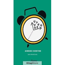 Uykusuz - Uykusuz Gecelere Çözümler - Anders Bortne - Antre Kitap
