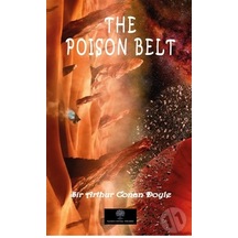 The Poison Belt - Arthur Conan Doyle - Platanus Publishing