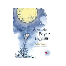 Aydede Peynir Değildir - Selda Yaşar - Can Çocuk Yayınları