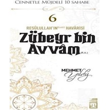 Zubeyr Bin Avvam (R.A.) / Mehmet Yıldız