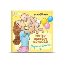 Mutlu Bebeğin Günlüğü Doğum Ve Sonrası-2