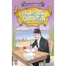 Kurtuluşun Kahramanları - Hasan Tahsin - İsmail Bilgin - Timaş Çocuk