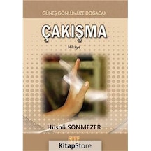 Çakışma - Hüsnü Sönmezer - Tunç Yayıncılık