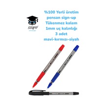 %100 Yerli Üretim Pensan Sign-up Tükenmez Kalem 1mm Uç Kalınlığı 3 Adet Mavi-kırmızı-siyah Çok Renkli