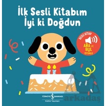 İyi Ki Doğdun - İlk Sesli Kitabım İş Bankası Kültür Yayınları