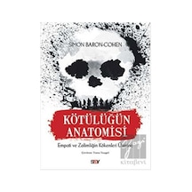 Kötülüğün Anatomisi- Say Yayınları