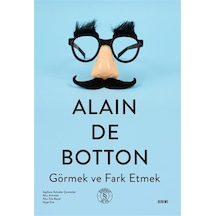 Görmek Ve Fark Etmek / Alain De Botton