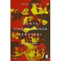 Dünya Öykücülüğünün Serüveni - Yqbx-721821