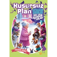 Kötülüğün Zararları İyiliğin Faydaları - 4 Kusursuz Plan