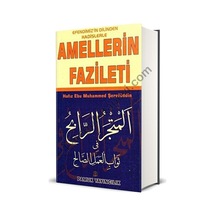 Amellerin Fazileti Hadis