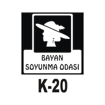 Pvc Dekota Uyarı - Ikaz Levhası Bayan Soyunma Odası Yazılı (258807832)