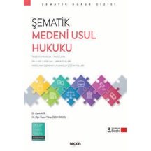 Şematik Medeni Usul Hukuku Dr. Cenk Akil