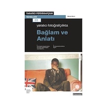 Yaratıcı Fotoğrafçılıkta Bağlam ve Anlatı - Maria Short - Literatür Yayıncılık