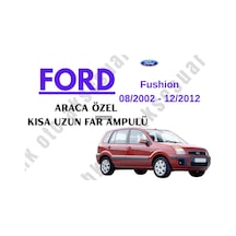 Ford Fusion 08/2002-12/2012 Araca Özel Kısa Uzun Far H4