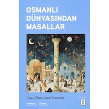 Osmanlı Dünyasından Masallar - Ezjı-726544
