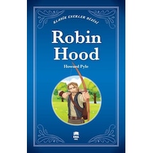 Robin Hood - Klasik Eserler Dizisi - Howard Pyle - Ema Genç