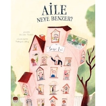 Aile Neye Benzer / Saliha Türker