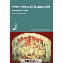 Batıda Siyasal Düşünce Tarihi 1-Eski ve Orta Çağlar- İstanbul Bilgi Üniv.Yayınları