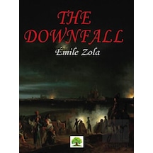 The Downfall - Emile Zola - Platanus Publishing