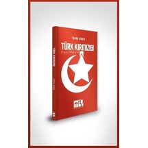 Türk Kırmızısı / Turhan Şahin