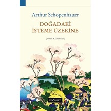 Doğadaki İsteme Üzerine - Arthur Schopenhauer - Doğu Batı Yayınları