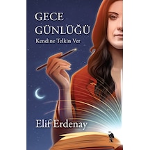 Gece Günlüğü / Elif Erdenay