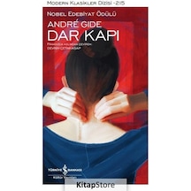 Dar Kapı - Modern Klasikler 215 - Andre Gide - İş Bankası Kültür Yayınları