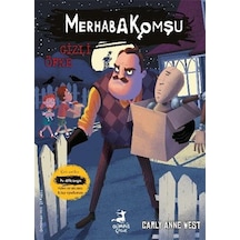 Merhaba Komşu 4 : Gizli Öfke / Carly Anne West