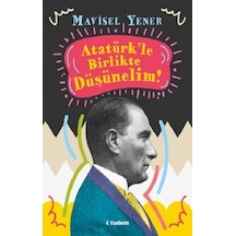 Kitap11 Atatürk'Le Birlikte Düşünelim