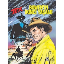 Tex No: 703 - Bowen'ın İkinci Yaşamı - Pasquale Ruju - Mylos Kitap