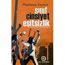 Sınıf, Cinsiyet, Eşitsizlik / Madeleine Vincent