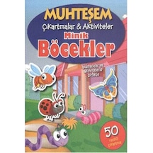 Muhteşem Çıkartmalar - Aktiviteler Minik Böcekler- Parıltı Yayınları