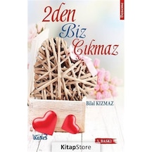 2den Biz Çıkmaz- Kanes Yayınları