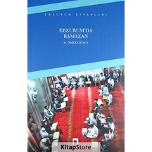 Erzurum'Da Ramazan - Prof. Dr. H. Ömer Özden