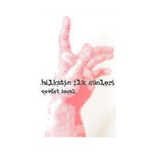 Hilkatin İlk Günleri - Cevdet Karal - Kaknüs Yayınları