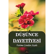 Düşünce Davetiyesi / Fatima Candan Seyda