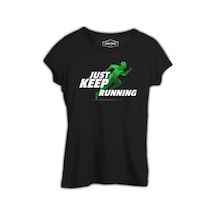 Just Keep Running Siyah Kadın Tshirt Siyah