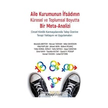 Aile Kurumunun İfsadının Küresel ve Toplumsal Boyutta Bir Mete-Analizi