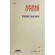 Kültür Kuramı  - Nermi Uygur  - Yapı Kredi Yayınları