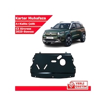 Citroen C3 Aircross 2025 Ve Sonrası Çelik Karter Muhafaza Çelik Koruma Sacı A+ Kalite Yerli Üretim