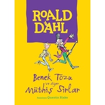 Benek Tozu ve Diğer Müthiş Sırlar - Roald Dahl - Can Çocuk Yayınları