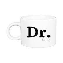 Dr. To Be Geleceğin Doktoru Porselen Lüks Fincan Beyaz