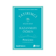 Kazanmayı Öğren Peter Lynch-John Rotchild