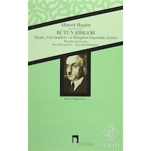 Ahmet Haşim - Bütün Şiirleri - Ahmet Haşim - Dergah Yayınları
