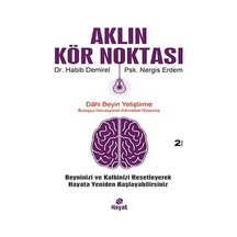 Aklın Kör Noktası - Nergis Erdem -  Habib Demirel - Hayat Yayıncılık
