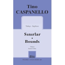Sınırlar-Bounds - Tiyatro Oyun Dizisi 649 - Tino Caspanello - Mitos Boyut Yayınları