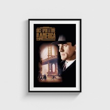 Once Upon A Time İn America 1984 Film Posteri Tablo Çerçeveli Poster Duvar Dekorasyonu Siyah Çerçeveli Tablo Siyah Çerçeveli Tablo Dn11d324sıyah