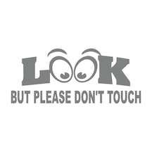Bak Ama Dokunma İngilizce Sticker 17x17 Cm Gri