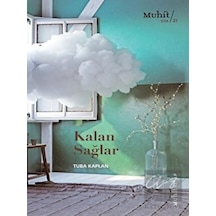 Kalan Sağlar - Tuba Kaplan - Muhit Kitap