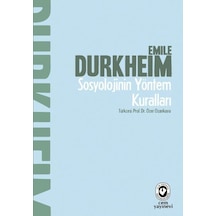 Sosyolojinin Yöntem Kuralları - Emile Durkheim - Cem Yayınevi
